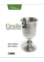 Grails 2: A Quick-Start Guide - Языки и среды программирования