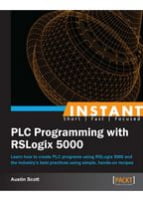 Instant PLC Programming with RSLogix 5000 - Языки и среды программирования
