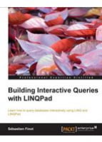 Building Interactive Queries with LINQPad - Программирование в .NET