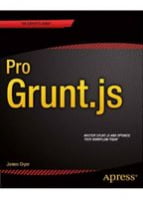 Pro Grunt.js - JavaScript, jQuery, Dojo