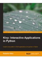 Kivy: Interactive Applications in Python - WEB-программирование