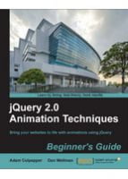 jQuery 2.0 Animation Techniques beginner's Guide - WEB-программирование