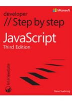 JavaScript Step by Step, 3rd Edition - JavaScript, jQuery, Dojo