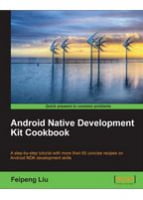 Android Native Development Kit Cookbook - Android программирование