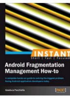 Instant Android Fragmentation Management How-to - Android программирование