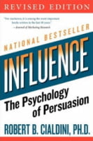 Influence. The Psychology of Persuasion, Revised Edition