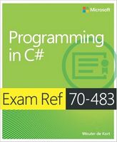 Exam Ref 70-483 Programming in C# (MCSD) 1st Edition - C#