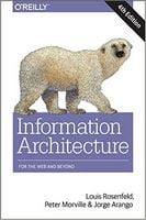 Information Architecture: For the Web and Beyond 4th Edition