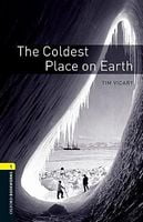 Підручник OBWL 3E Level 1: The Coldest Place on Earth - Иностранные языки