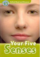 Підручник Oxford Read and Discover: Level 3: Your Five Senses