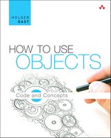 How to Use Objects: Code and Concepts