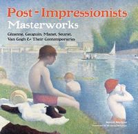 Masterworks Post-Impressionists
