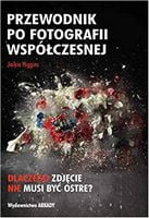 Przewodnik po fotografii wspolczesnej