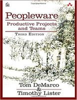 Peopleware: Productive Projects and Teams (3rd Edition)