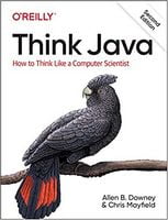 Think Java: How to Think Like a Computer Scientist 2nd Edition - Java