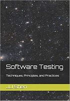 Software Testing. Techniques, Principles, and Practices. Paperback - Разработка ПО, управление проектами