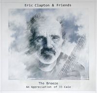 Eric Clapton & Friends - The Breeze - An Appreciation Of JJ Cale (Vinyl)