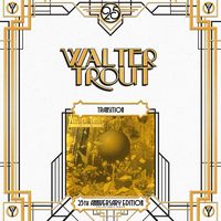 Walter Trout - Transition (Vinyl)