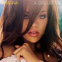 Rihanna - A Girl Like Me (Vinyl) - Pop
