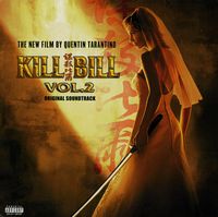 Various – Kill Bill Vol. 2 (Original Soundtrack) (LP, Album, Vinyl)