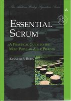 Essential Scrum: A Practical Guide to the Most Popular Agile Process (Addison-Wesley Signature Series (Cohn)) 1st Edition - Разработка програмного обеспечения