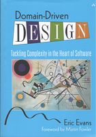 Domain-Driven Design: Tackling Complexity in the Heart of Software - UML, шаблоны проектирования программного обеспечения