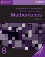 Cambridge Checkpoint Mathematics 8 Challenge Workbook - Cambridge International Examinations