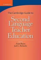 Cambridge Guide to Second Language Teacher Education - Иностранные языки