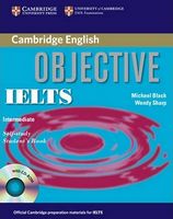 Objective IELTS Intermediate Student's Book with answers with CD-ROM - Английский язык