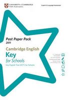 Past Paper PacksCambridge English: Key for Schools 2011 (KET for Schools) Past Paper Pack with CD