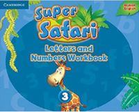 Super Safari 3 Letters and Numbers Workbook - Super Safari