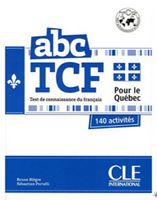 ABC TCF Pour le Qu?bec + CD audio - Французкий язык