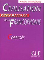 Civilisation Progr de la francoph Interm Corriges - Иностранные языки