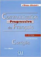 Communication Progr du Franc 2e Edition Debut Corriges - Французкий язык