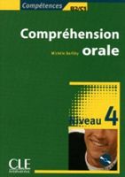 Competences 4 Comprehension orale + CD audio - Иностранные языки