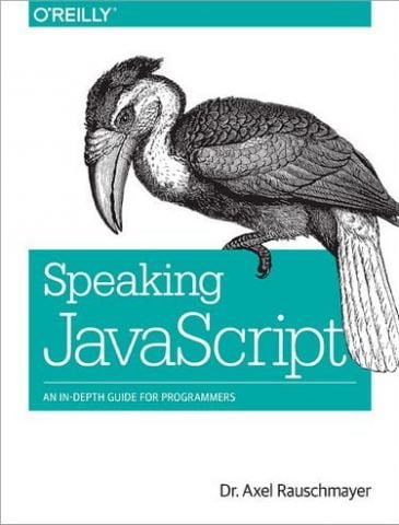 Speaking JavaScript An In-Depth Guide for Programmers - фото 1