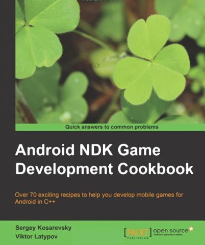 Android NDK Game Development Cookbook
