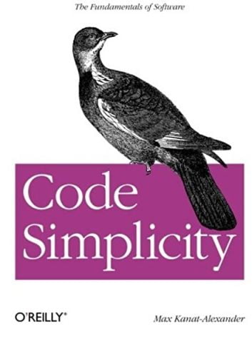 Code Simplicity The Fundamentals of Software - фото 1