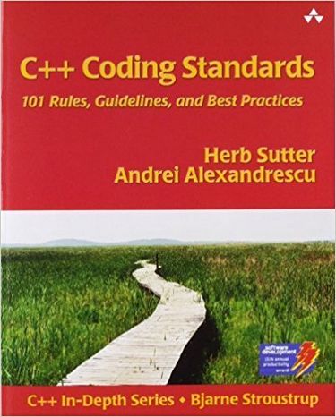 C++ Coding Standards: 101 Rules, Guidelines, and Best Practices - фото 1