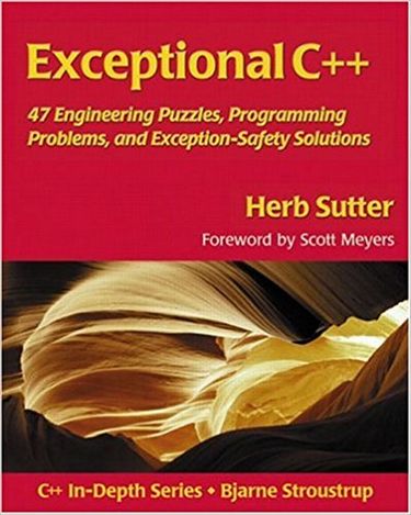 Exceptional C++: 47 Engineering Puzzles, Programming...