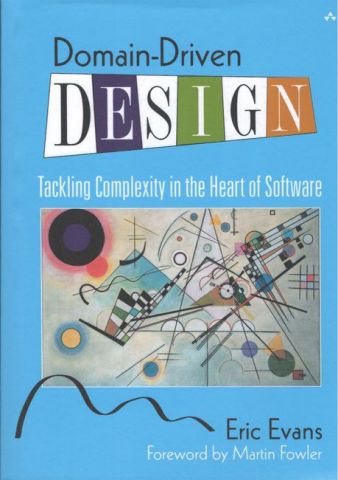 Domain-Driven Design: Tackling Complexity in the Heart of Software - фото 1
