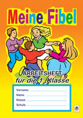 Deutsch. Meine Fibel. Arbeitsheft fuer die 1. Klasse (до підручн. Скоропад Я. М.) - фото 1