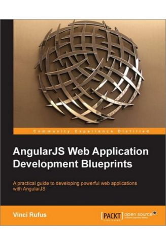AngularJS Web Application Development Blueprints