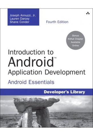 Introduction to Android Application Development: Android Essentials, 4th Edition - фото 1