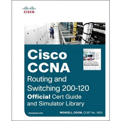 Cisco CCNA Routing and Switching 200-120 Official Cert Guide and Library Simulator - фото 1