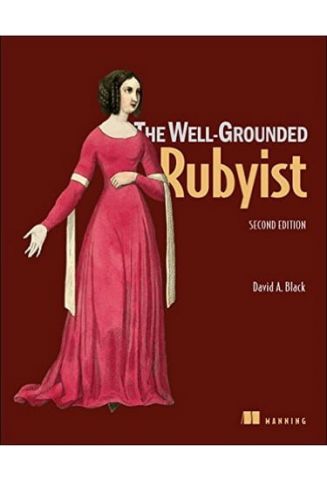 The Well-Grounded Rubyist 2nd Edition - фото 1