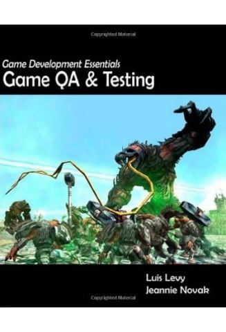 Game Development Essentials: Game QA & Testing 1st Edition - фото 1