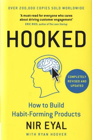 Hooked: How to Build Habit-Forming Products - фото 1