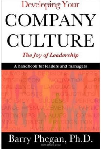 Developing Your Company Culture: The Joy of Leadership - фото 1