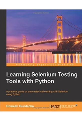 Learning Selenium Testing with Tools Python - фото 1